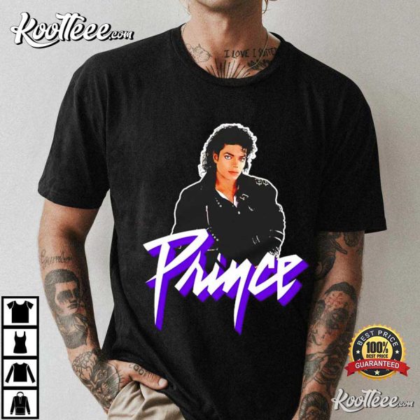 Prince Michael Jackson Gift For Fans T-Shirt