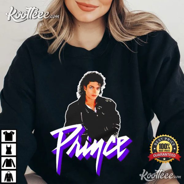 Prince Michael Jackson Gift For Fans T-Shirt