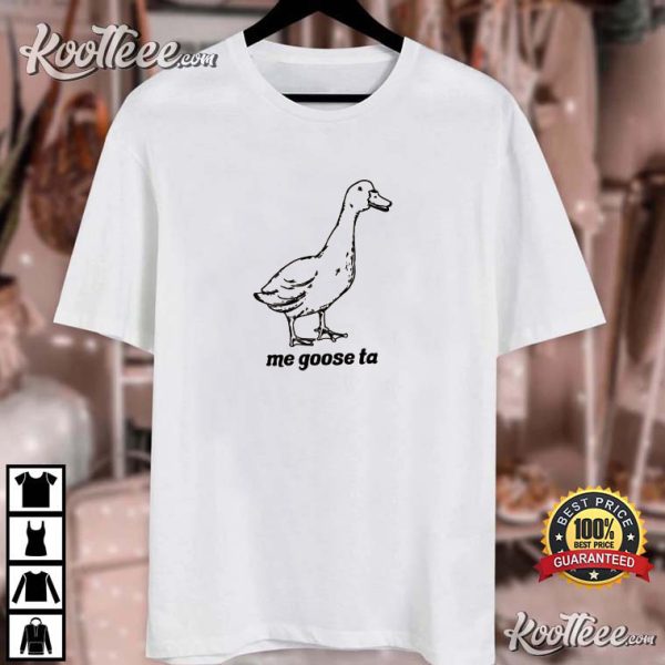 Funny Silly Goose Me Gusta Me Goose Ta Spanish T-Shirt