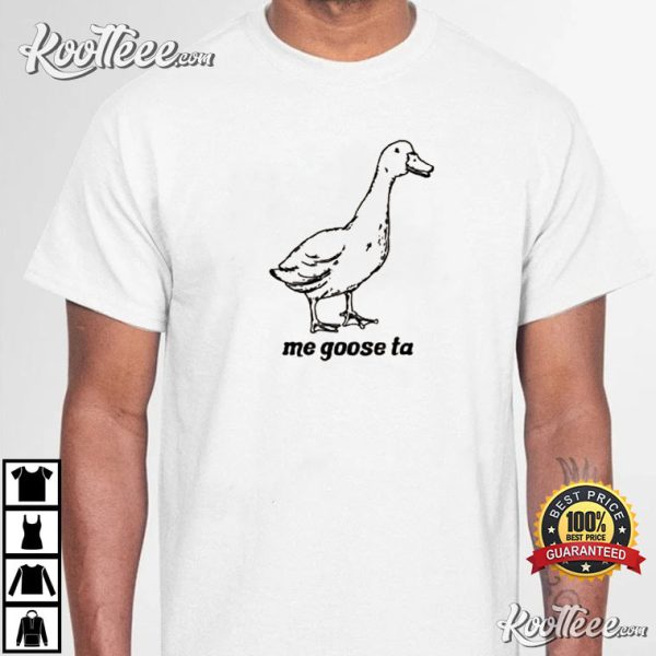 Funny Silly Goose Me Gusta Me Goose Ta Spanish T-Shirt