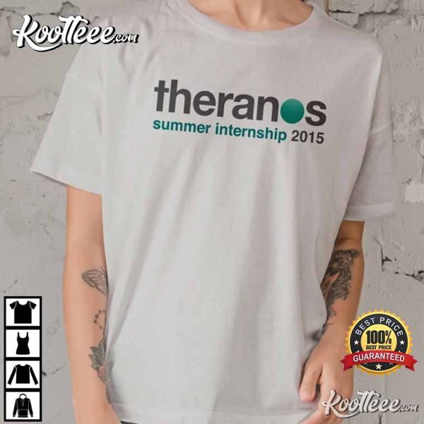 Theranos Summer Internship Girlboss T-Shirt