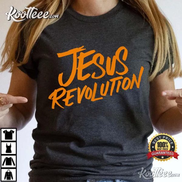 Jesus Revolution Gift For Christian T-Shirt