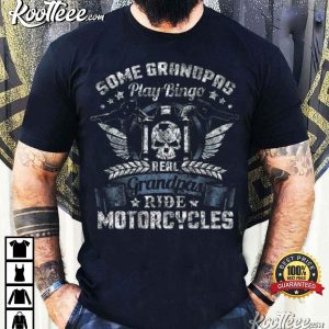 Real Grandpas Ride Motorcycles Skull T Shirt 1
