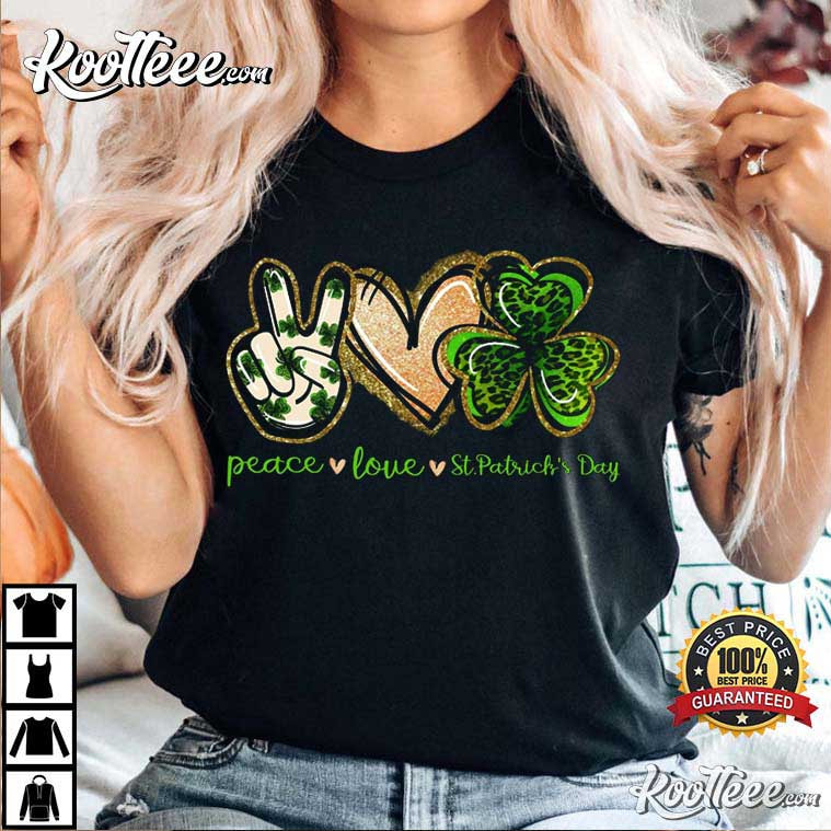 Peace Love Patty's Day Clover, St. Patrick's Day T-Shirt