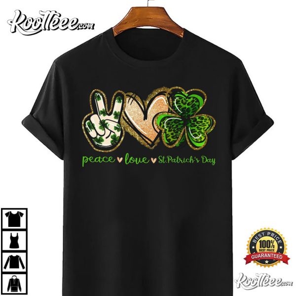 Peace Love Patty’s Day Clover, St. Patrick’s Day T-Shirt