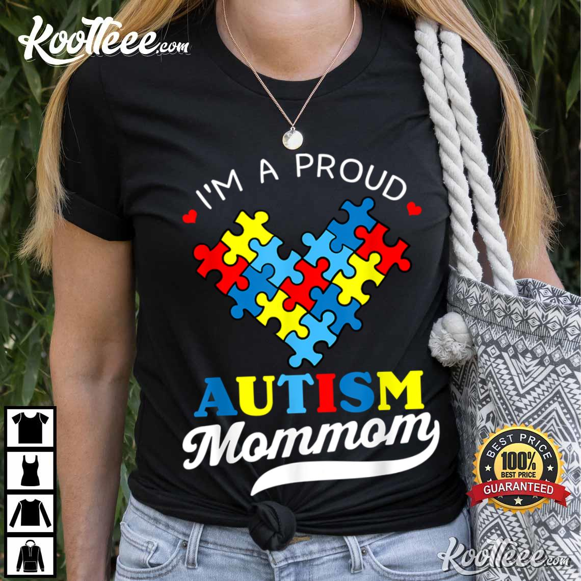 I'm A Proud Mom Autism Awareness T-Shirt