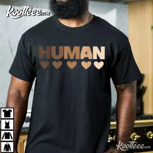 Human With Hearts In Melanin Colors For Proud Melanated T Shirt 2