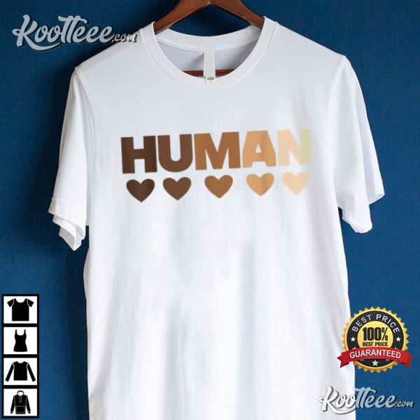 Human With Hearts In Melanin Colors For Proud Melanated T-Shirt