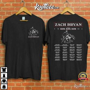 The Burn Burn Burn Tour 2023 Zach Bryan Concert T Shirt 1
