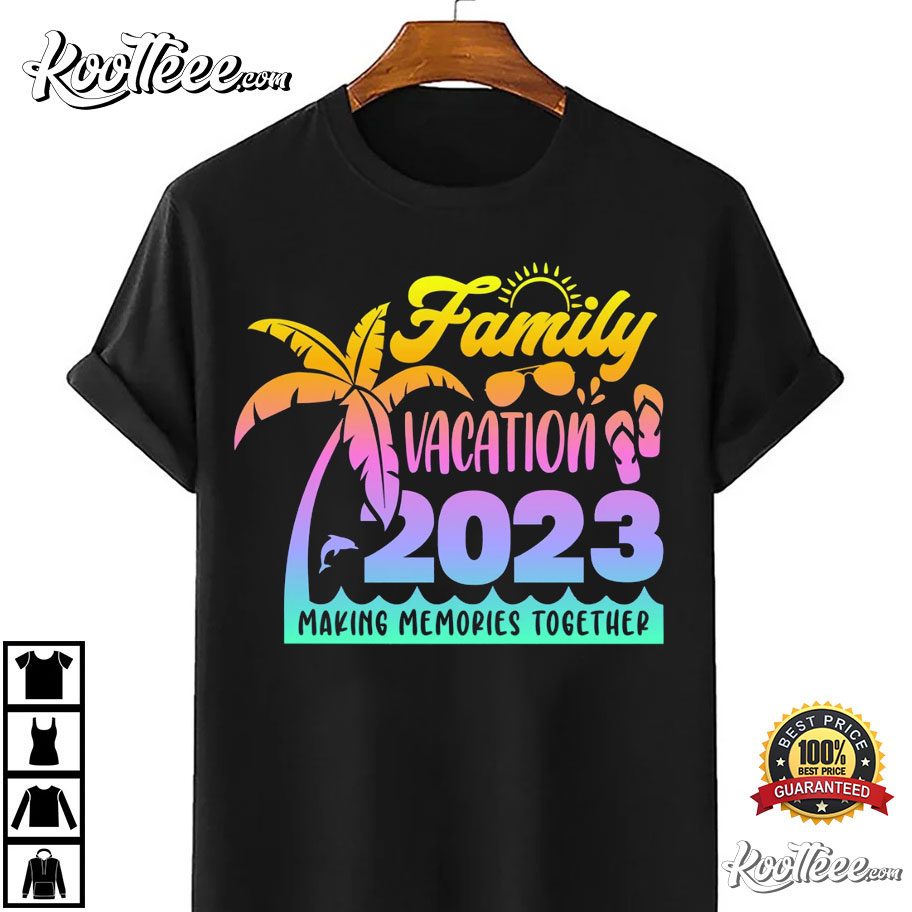 Family Vacation 2023 Summer Beach Vacation T-Shirt