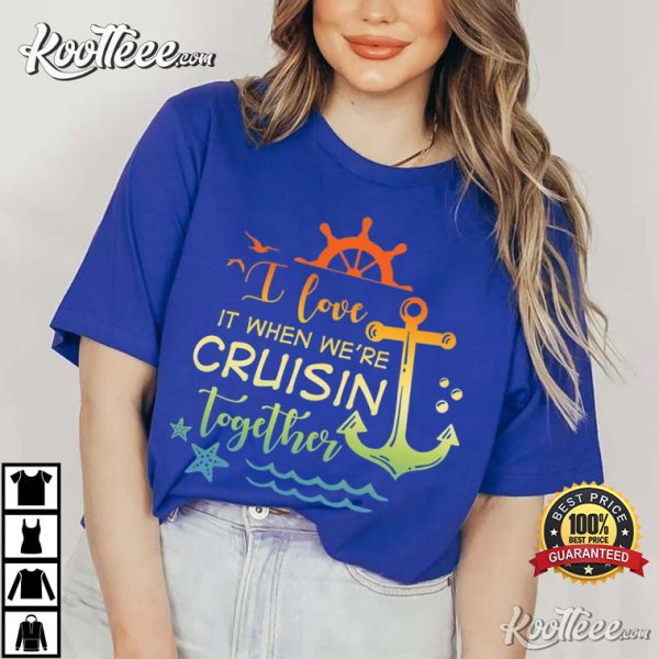 Cruise Squad Summer Vacation I love It T-Shirt