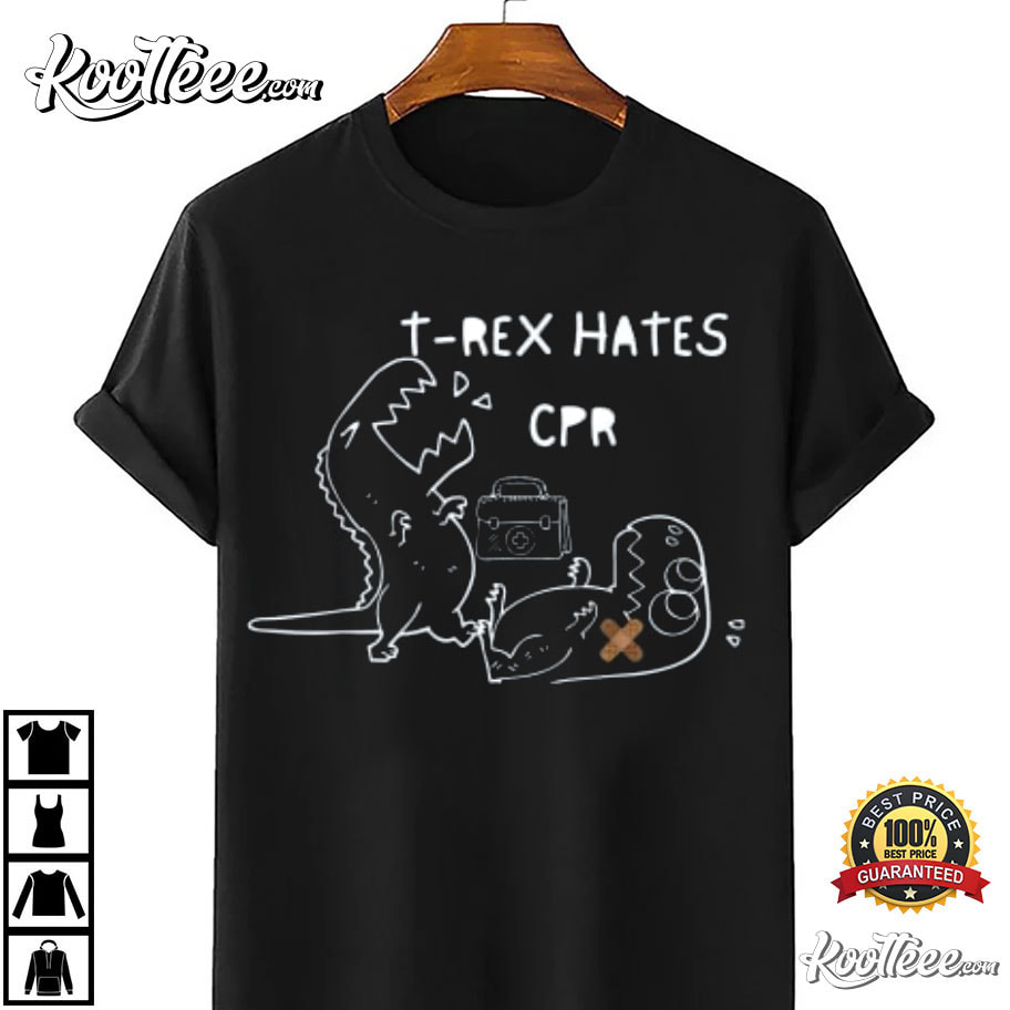 T-Rex Hates CPR Dinosaurs Funny T-Shirt