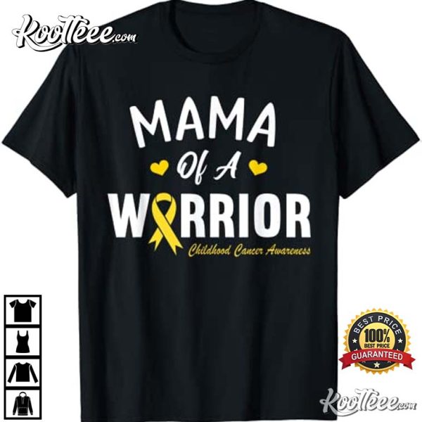 Mama Of A Warrior Hero Childhood Cancer Awareness Heart T-Shirt