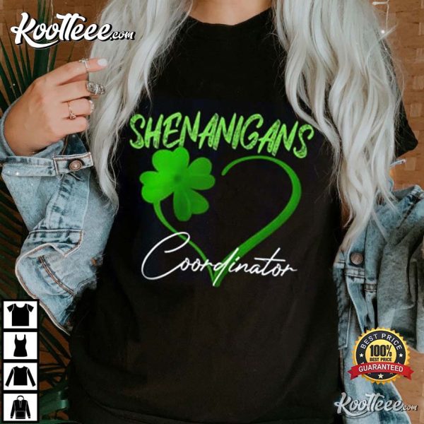 Shenanigans Coordinator Green Heart Shamrock St Patricks Day T-Shirt