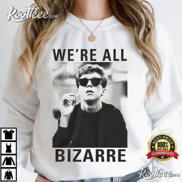 The Breakfast Club We’re All Bizarre T-Shirt