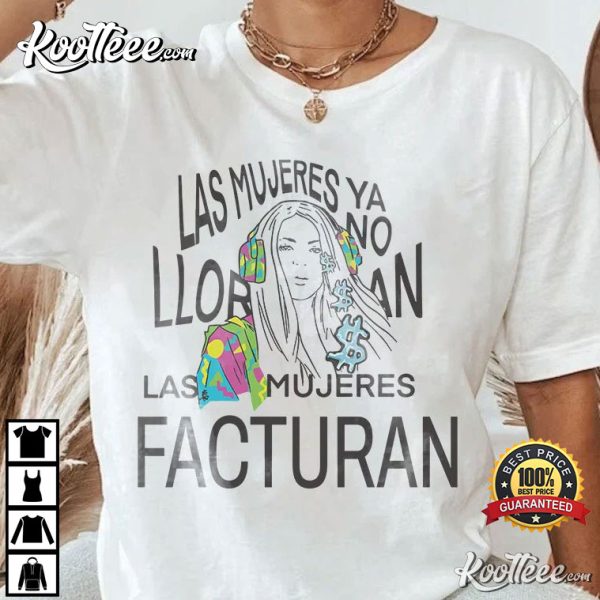 Shakira Women Don’t Cry 2023 Invoices T-Shirt