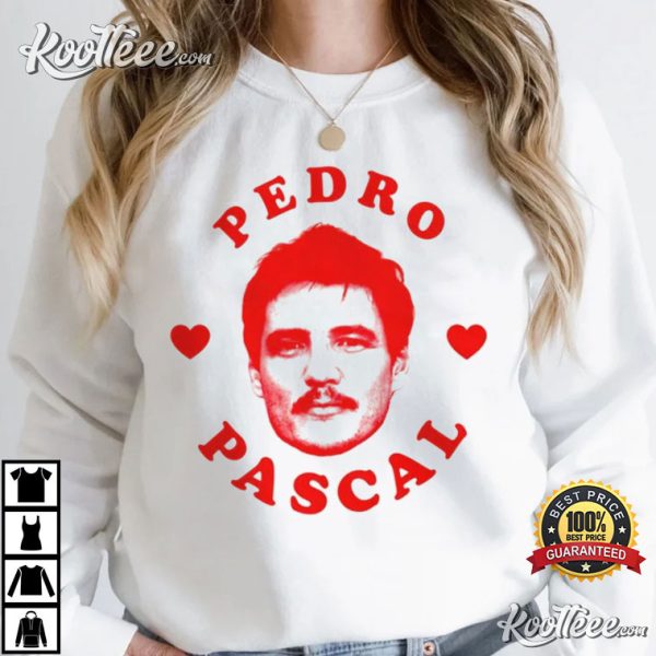 I Love Pedro Pascal Movie TV Actor T-Shirt