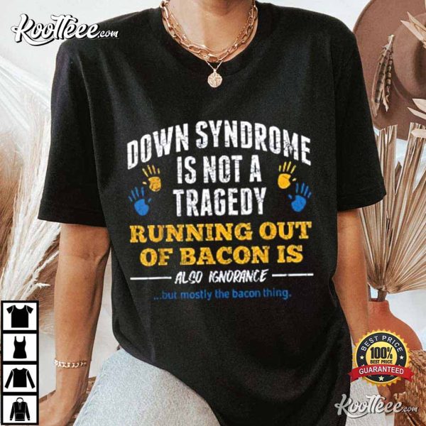 Down Syndrome Awareness Supportive T-Shirt