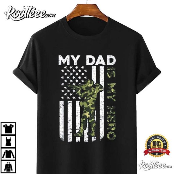 Dad Is My Hero Father’s Day 4th Of July Funny T-Shirt