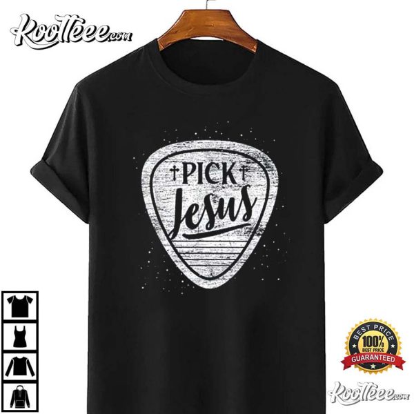 Funny Guitarist Christian Pick Jesus T-Shirt