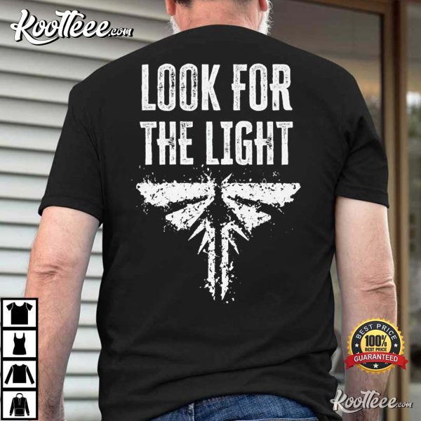 The Last Of Us Look For The Light T-Shirt