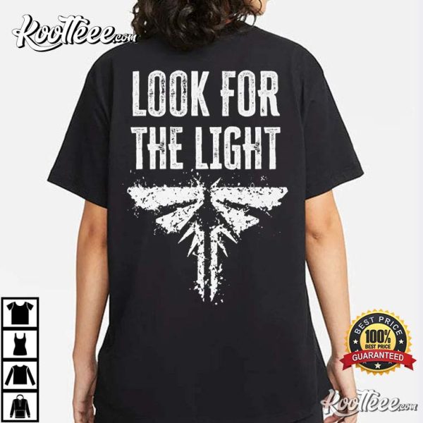 The Last Of Us Look For The Light T-Shirt