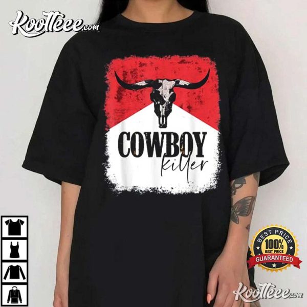 Western Bull Skull Cowboy Killer Cowgirl T-Shirt