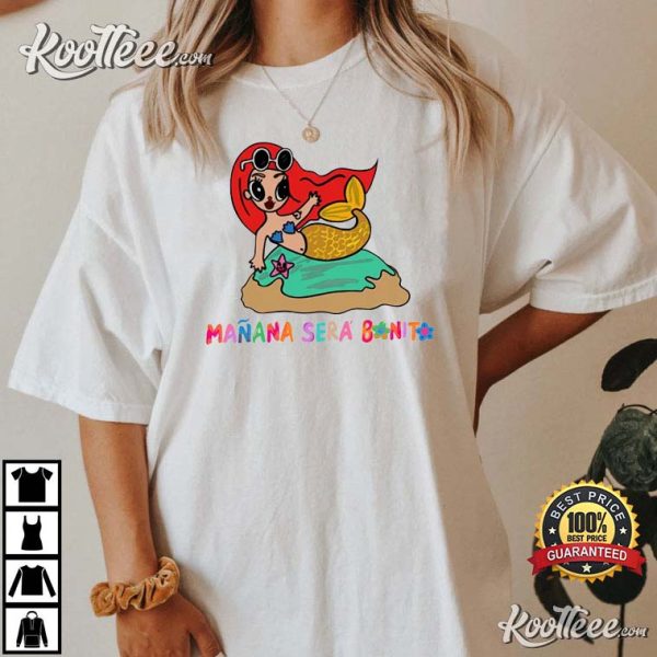 Karol G Manana Sera Bonito T-Shirt