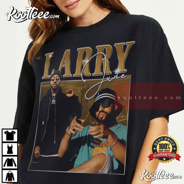 Larry June Hip Hop EP Larry And Orange Season Merch T-Shirt
