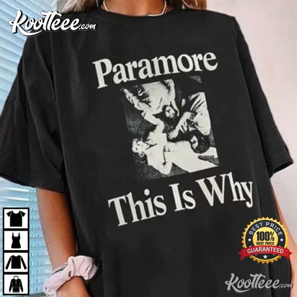 This Is Why Hayley Williams Paramore Tour T-Shirt