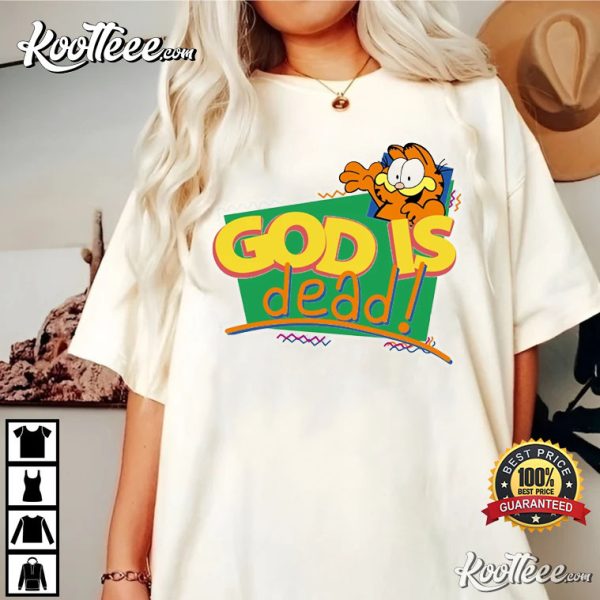 God Is Dead Garfield The Cat Meme T-Shirt