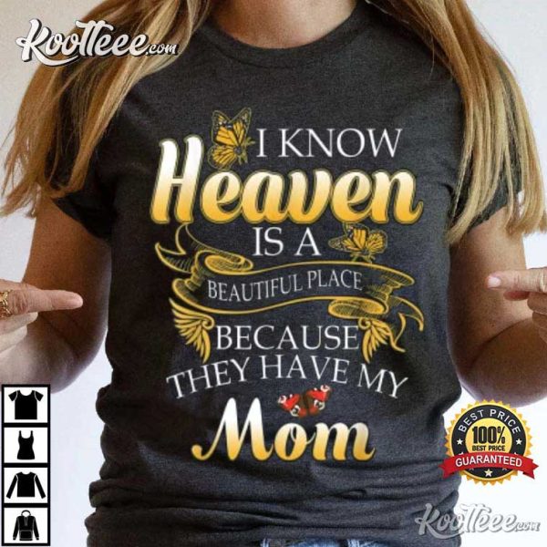 Mom My Angels In Memory Of Parents In Heaven T-Shirt