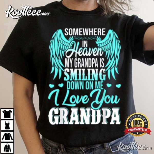 Proud My Grandpa In Heaven Happy Father’s Day T-Shirt