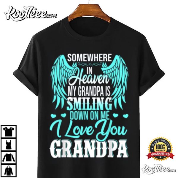 Proud My Grandpa In Heaven Happy Father’s Day T-Shirt