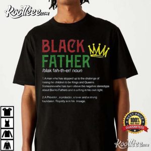 Black Father Definition American African History T-Shirt