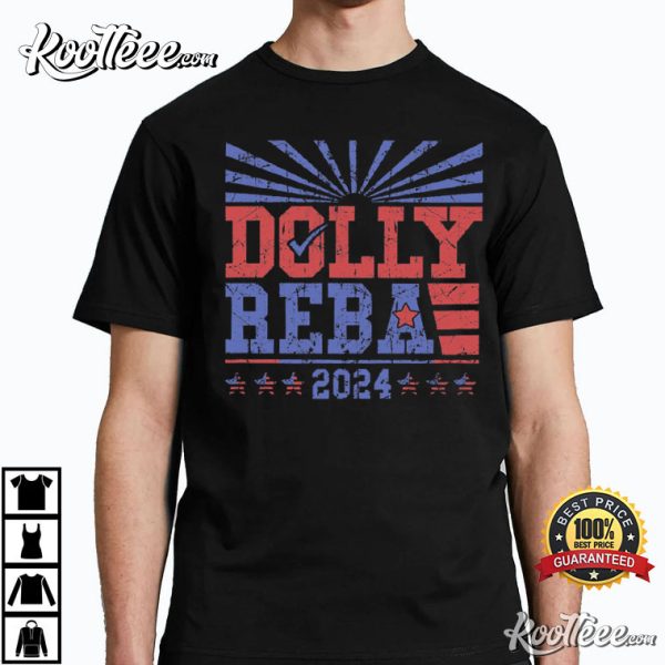 Dolly Reba For President Funny 2024 Election T-Shirt