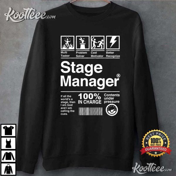 Stage Manager Musical Theatre Stage Crew T-Shirt