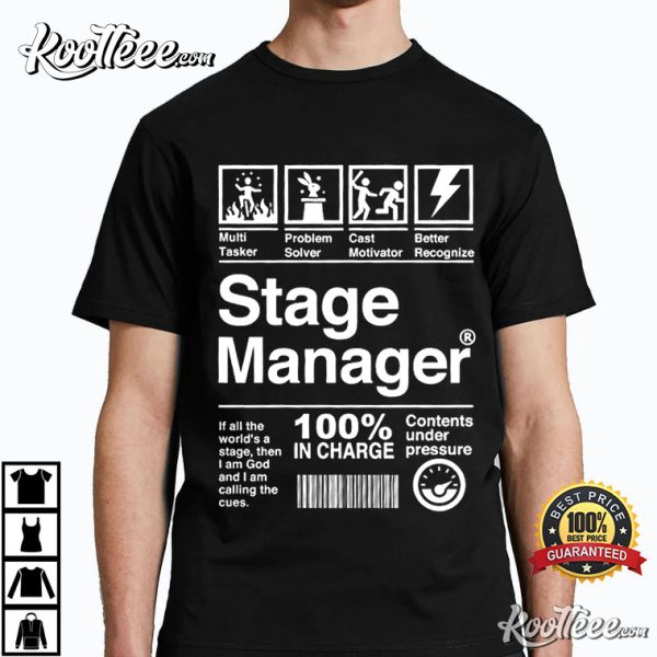 Stage Manager Musical Theatre Stage Crew T-Shirt