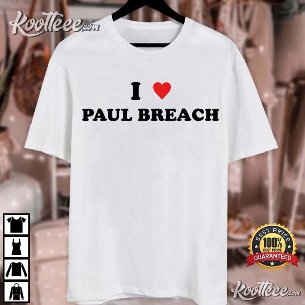 I Heart Paul Breach Customized Text T-Shirt