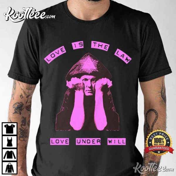 Aleister Crowley Love Is The Law T-Shirt