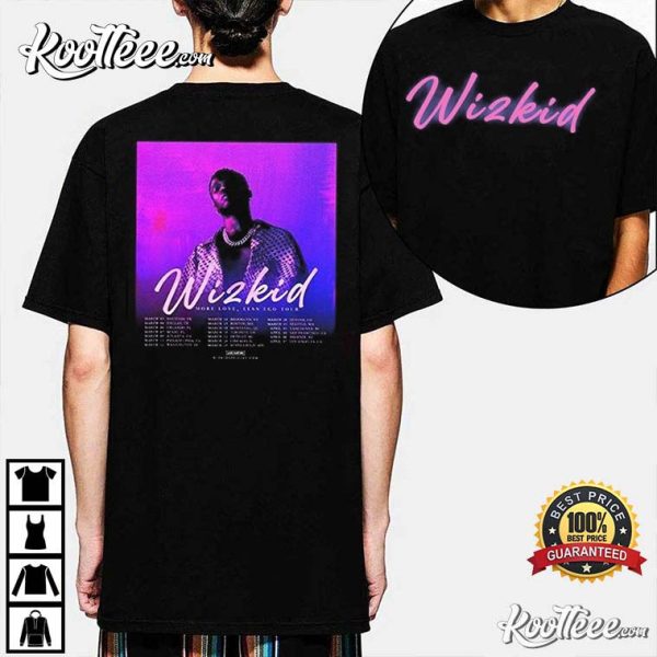 Wizkid More Love Less Ego Tour 2023 Best T-Shirt