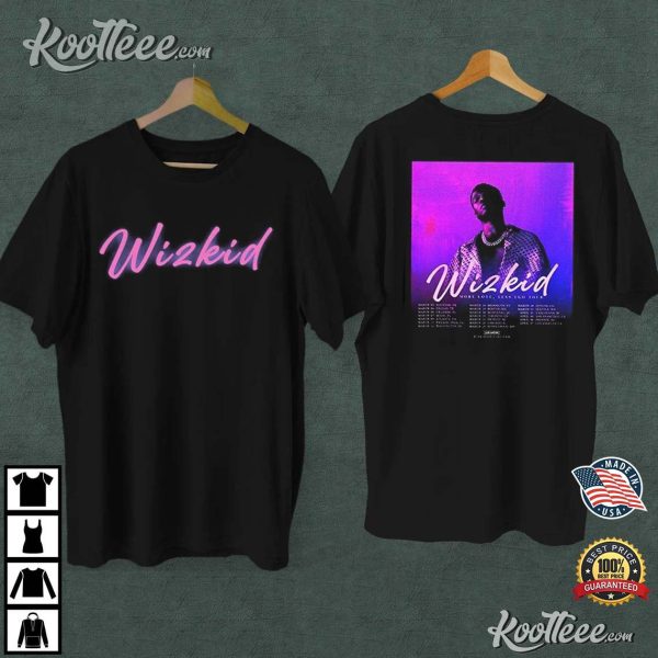 Wizkid More Love Less Ego Tour 2023 Best T-Shirt