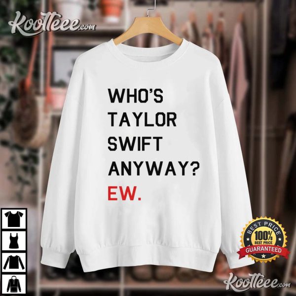 Who’s TS Anyway Gift For Fan Best Unisex T-Shirt