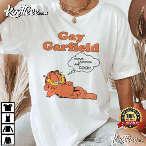 Gay Garfield The Cat Vintage Gift For Garfield Lovers T-Shirt Gay Garfield The Cat Vintage Gift For Garfield Lovers T Shirt 1
