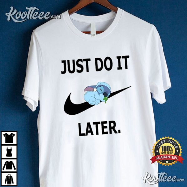 Just Do It Later Sleeping Stitch T-Shirt