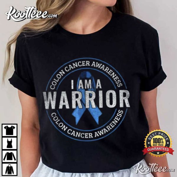 Colon Cancer Awareness Colonoscopy Warrior Gift For Mom T-Shirt