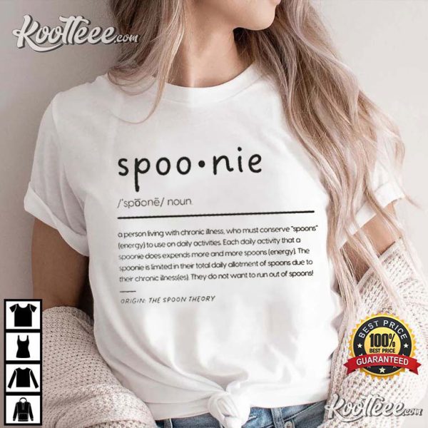 Spoonie Definition Chronic Illness Awareness T-Shirt