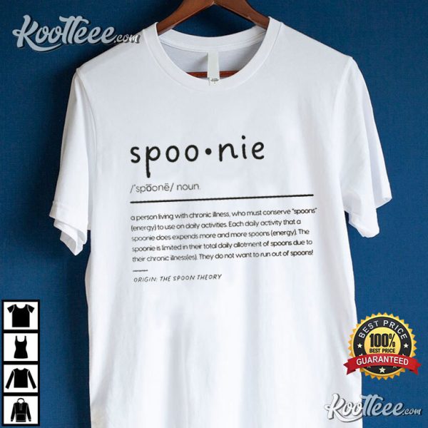 Spoonie Definition Chronic Illness Awareness T-Shirt