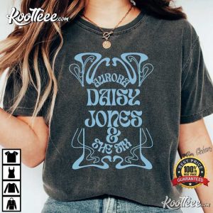 Vintage Daisy Jones And The Six Aurora Tour Comfort Colors T-Shirt Vintage Daisy Jones And The Six Aurora Tour Comfort Colors T-Shirt