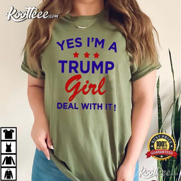 Yes I’m A Trump Girl 2024 Election America Great T-Shirt